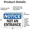 Signmission Not An Entrance OSHA Notice Sign, Vinyl Decal, 5in W x 3.5in L, 2PK OS-2PACK-NS-D-35-L-15150 - alternate 5